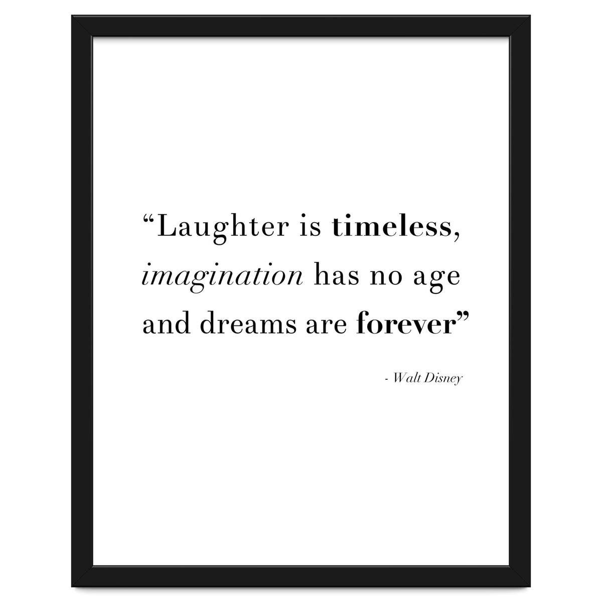 Laughter, Imagination, Dreams, Quote Disney