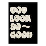 You Look So Good (Print Only) thumbnail