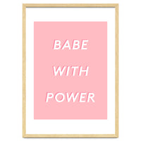 Babe With Power
