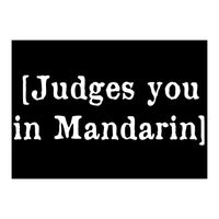 Judges you in Mandarin (Print Only)