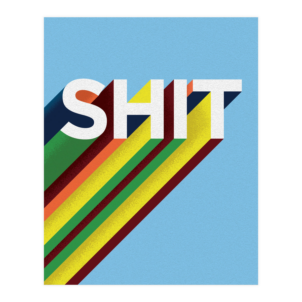 Shit (Print Only)