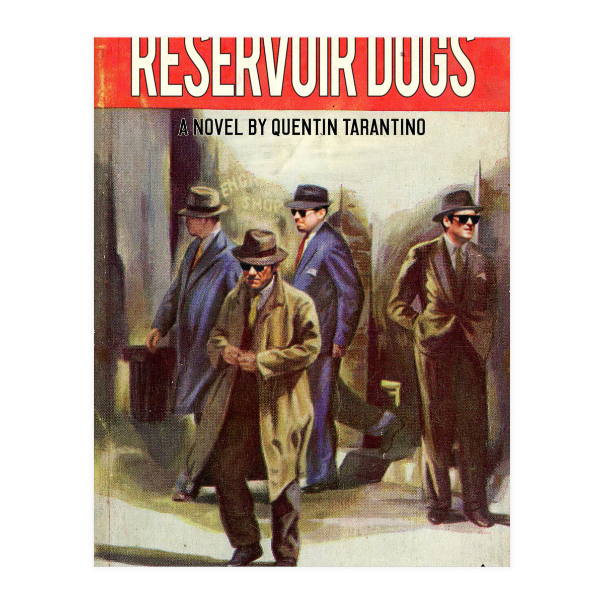 Reservoir Dogs (Print Only)