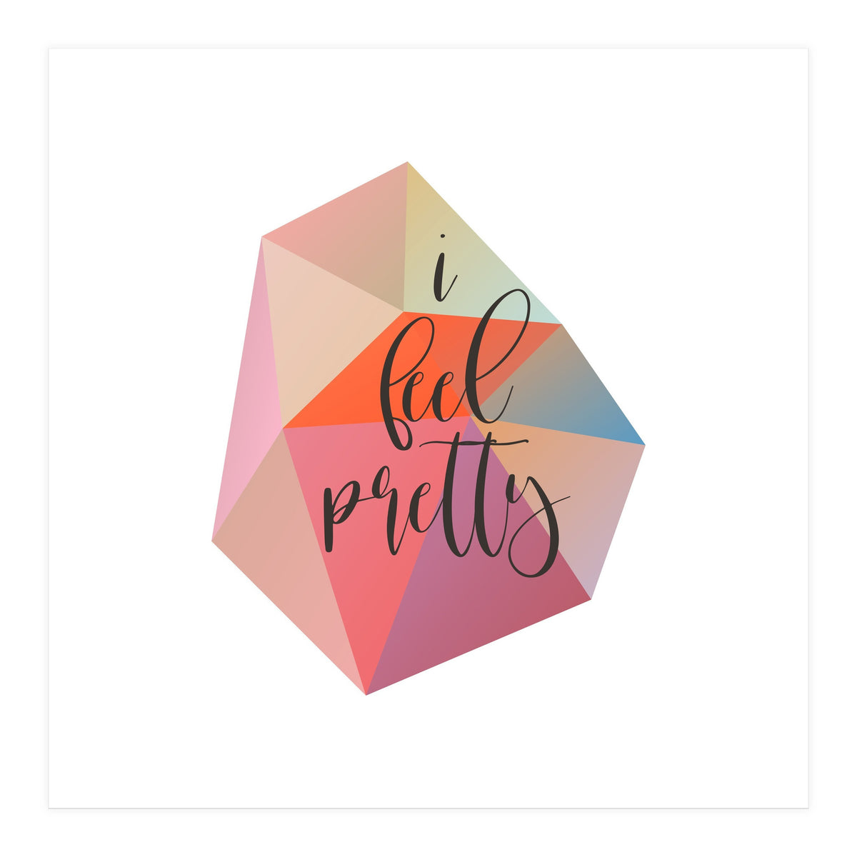 I Feel Pretty  (Print Only)