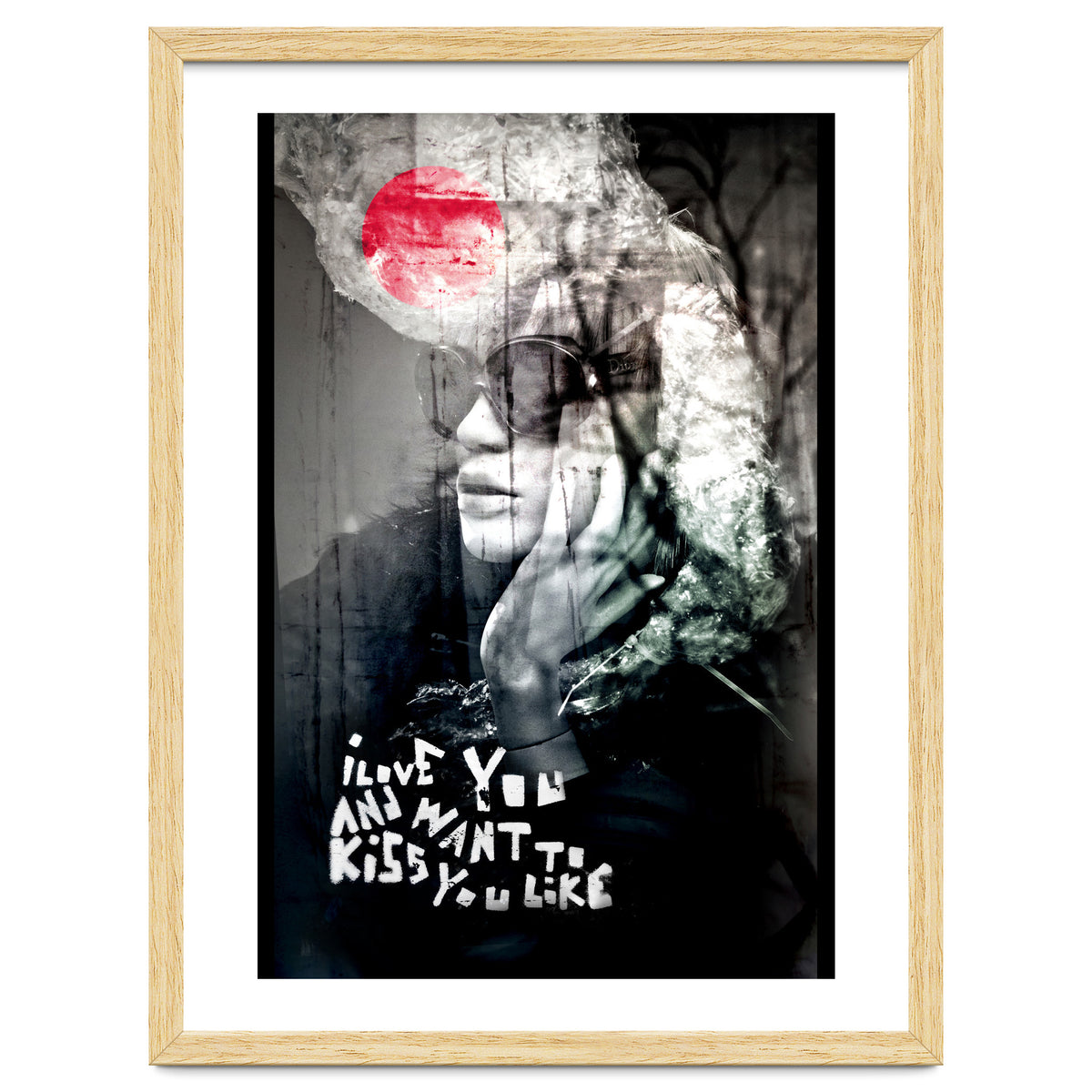 and want to kiss you like...