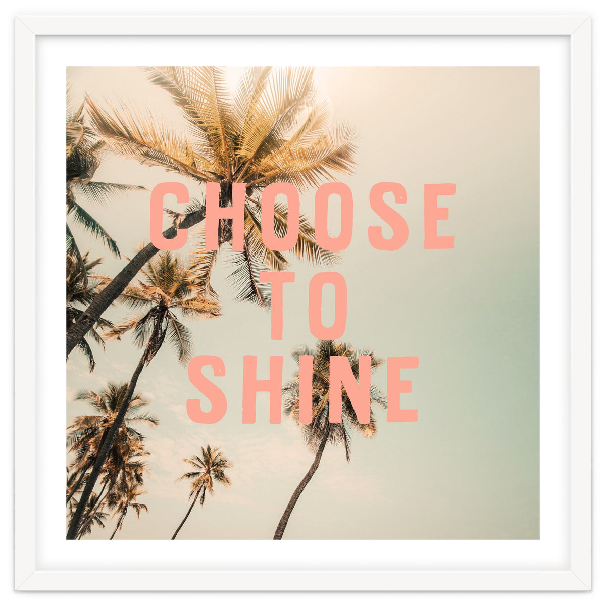 Choose To Shine
