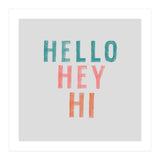 Hello, Hey, Hi (Print Only) thumbnail