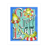 Go Jump In The Lake (Print Only) thumbnail