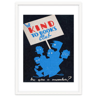 The Be Kind To Books Club Advertisement