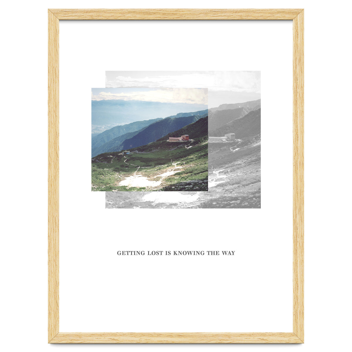 Getting lost is knowing the way