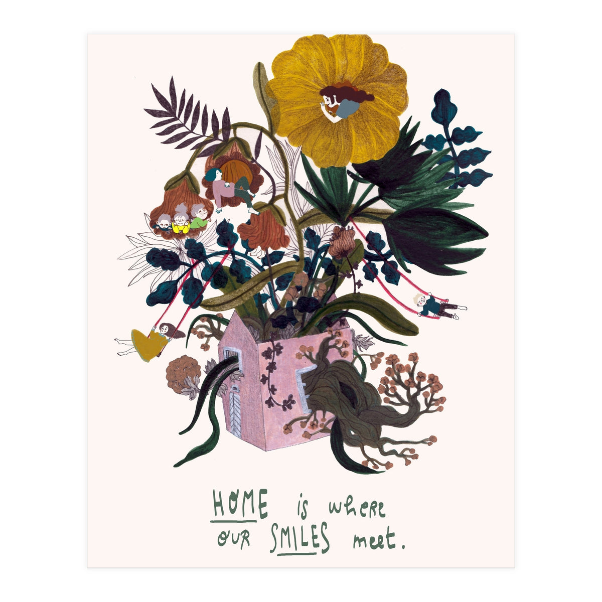 Home Is Where Our Smiles Meet (Print Only)