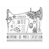 Weapons Of Mass Creation - Sewing (Print Only) thumbnail