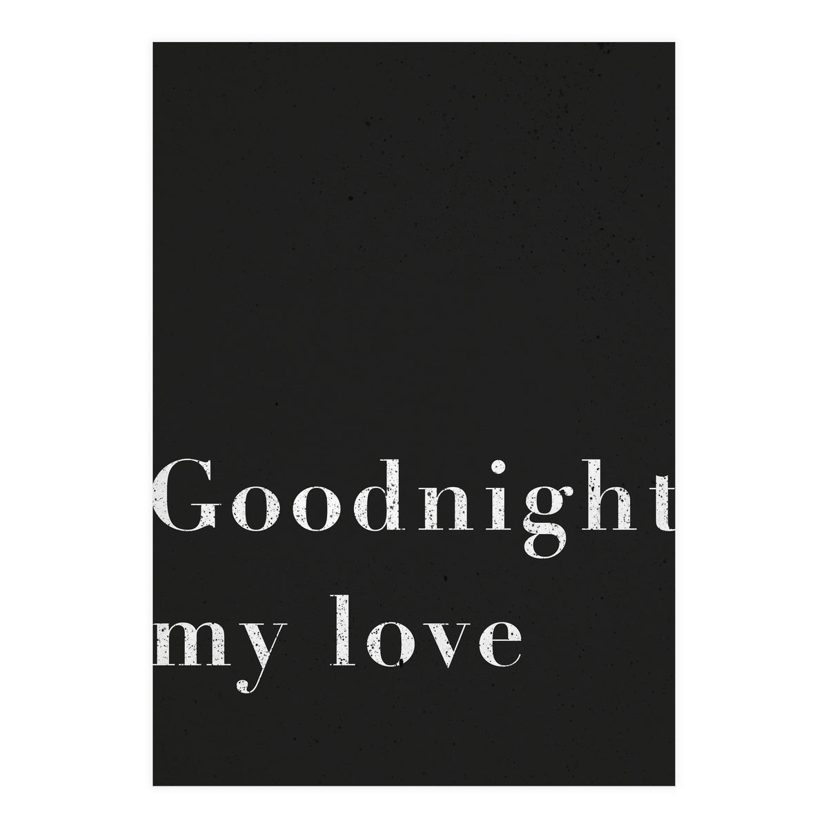 Goodnight My Love (Print Only)