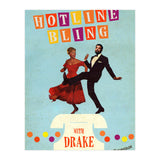 Hotline Bling (Print Only) thumbnail