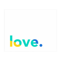 Love In Colors (Print Only)