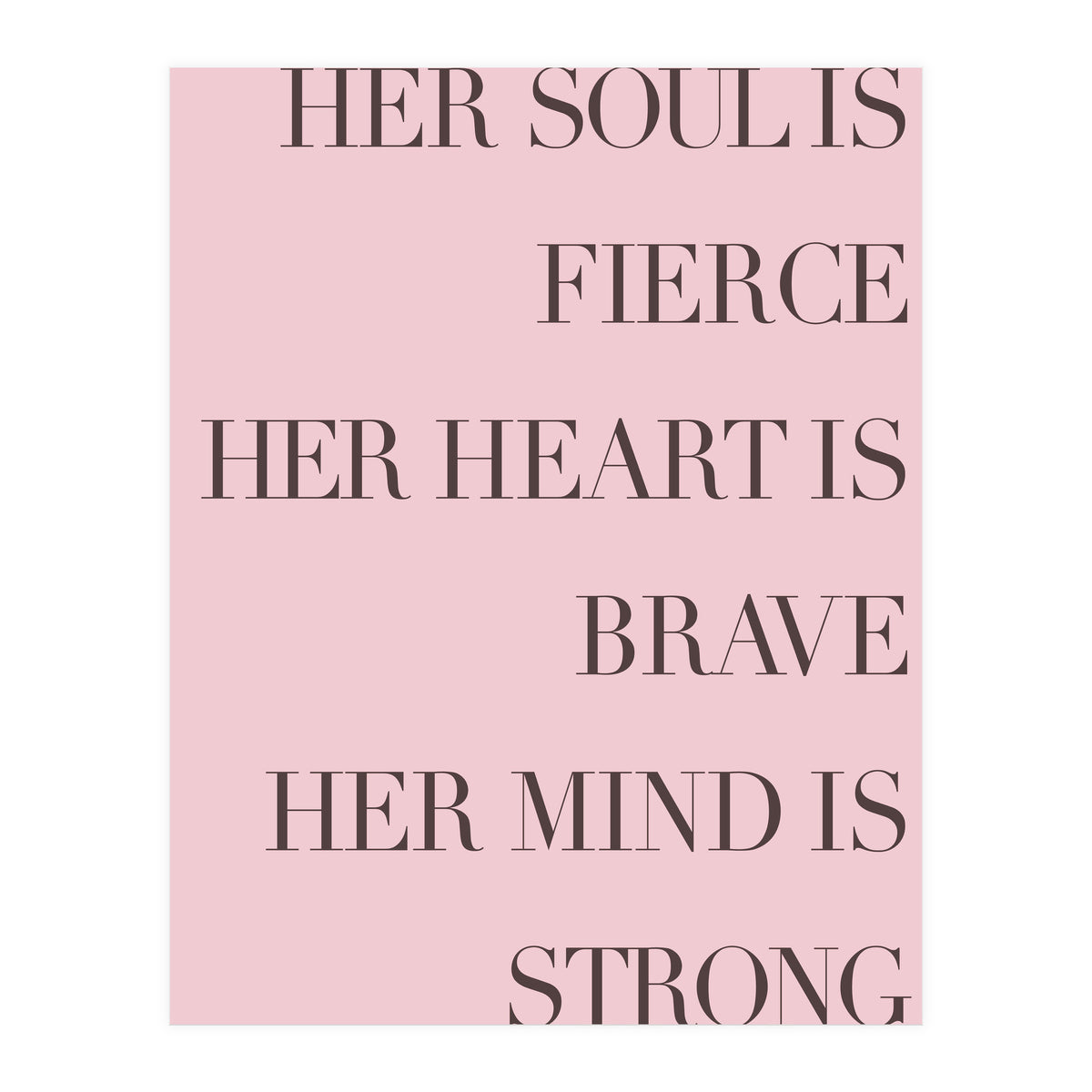 Fierce, Brave, Strong Female Empowerment Quote Pink (Print Only)