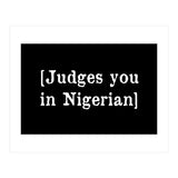 Judges You In Nigerian (Print Only) thumbnail