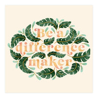 Be A Difference Maker (Print Only)