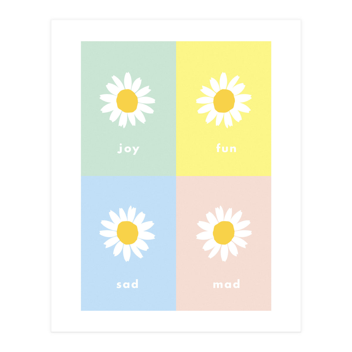 emotions - colorful - pop flower - joy - mad- sad - fun (Print Only)