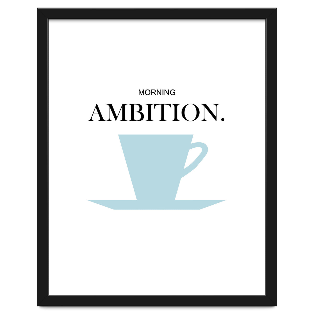 ambition