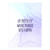 Do more of what makes you happy | floating colors (Print Only) thumbnail