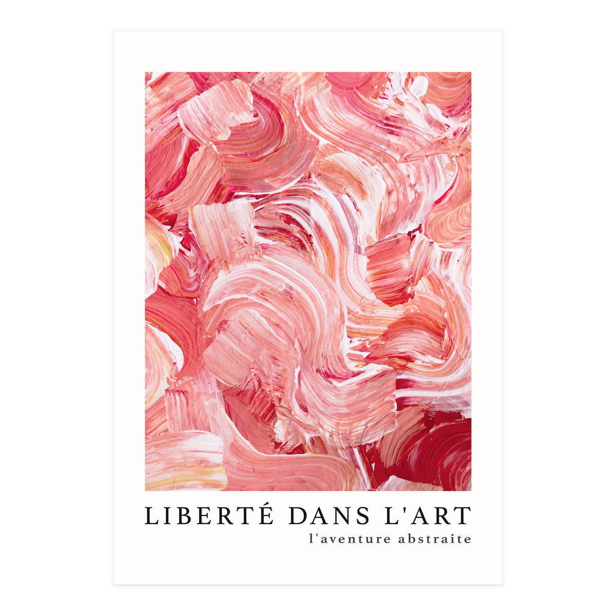 Freedom In Art - The Abstract Adventure (4) (Print Only)