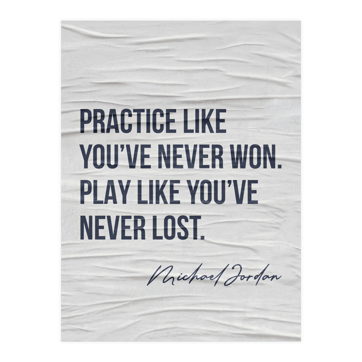 Michael Jordan Quote (Print Only)
