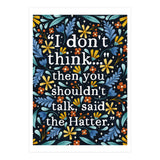 I Don't Think... (Print Only) thumbnail