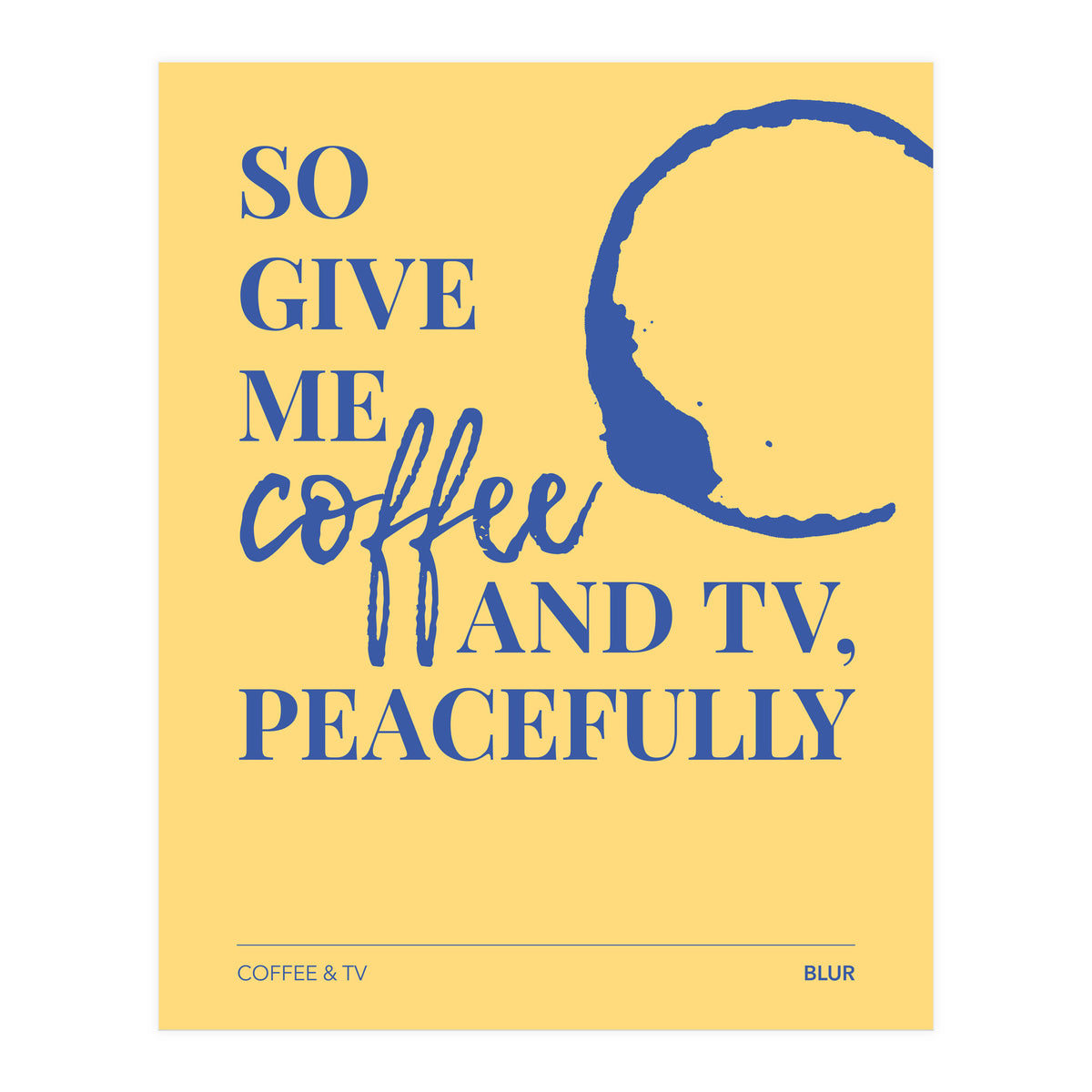 Blur - Coffee & Tv (Print Only)