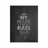 My House, My Rules (Print Only) thumbnail