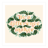Be A Difference Maker (Print Only) thumbnail