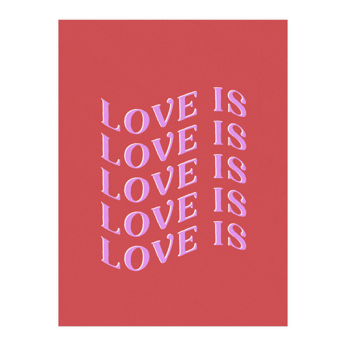 Love is Love (Print Only)