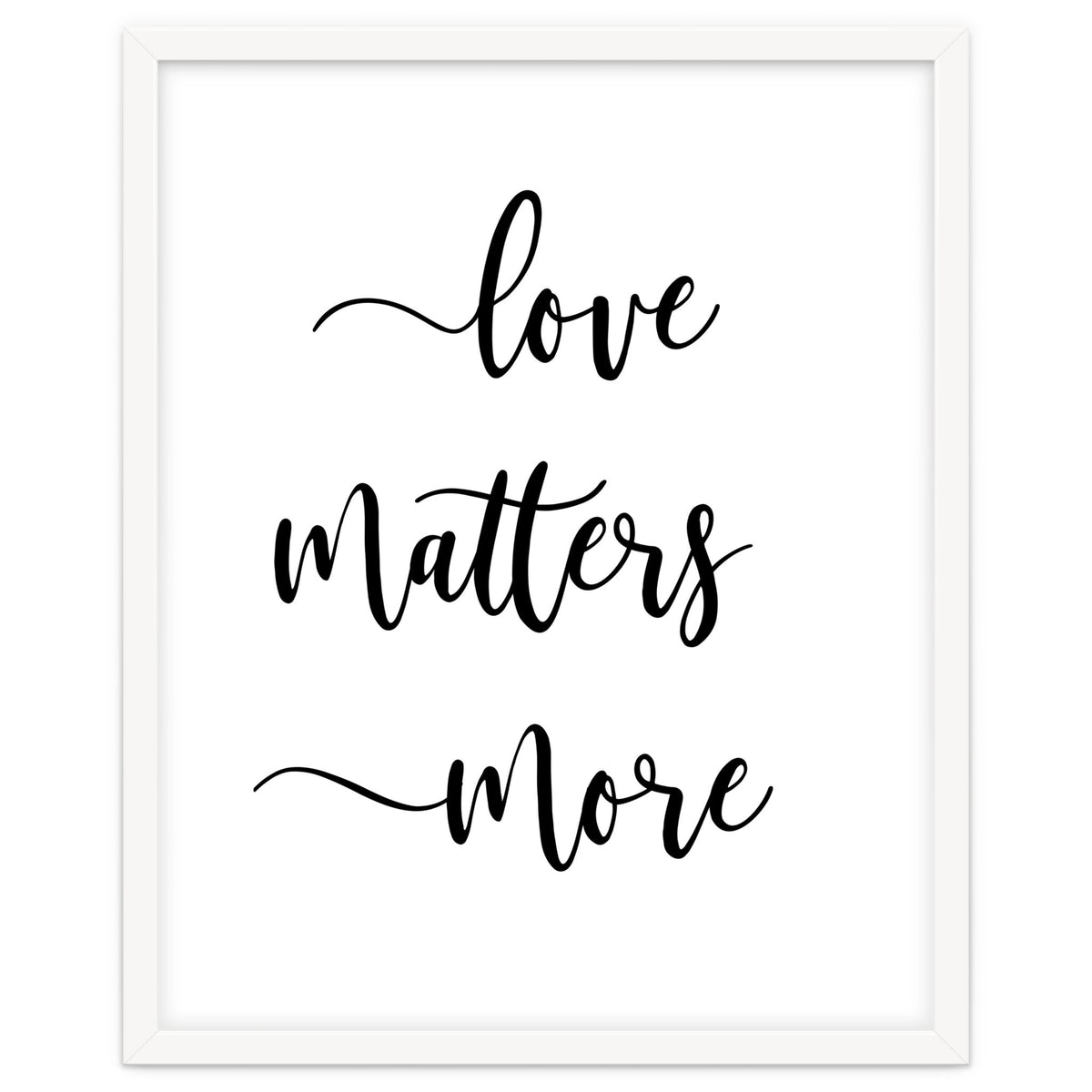 Love Matters More