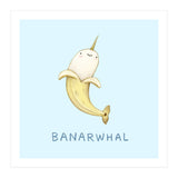 Banarwhal (Print Only) thumbnail