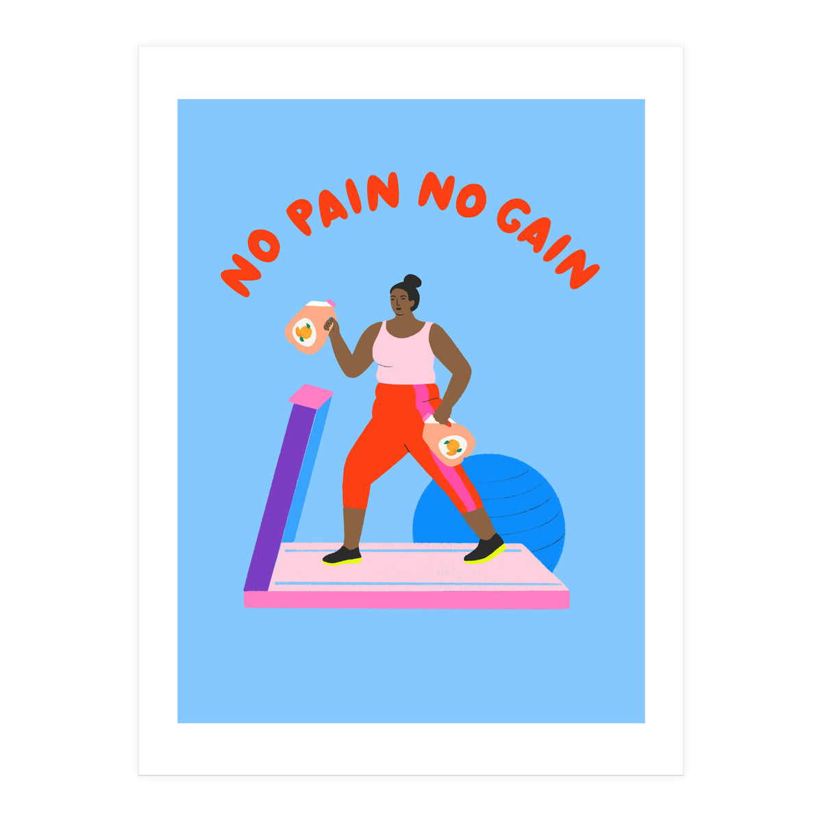 No Pain No Gain (Print Only)
