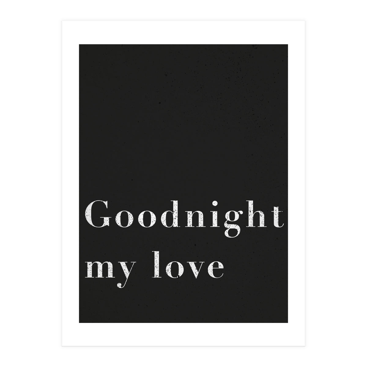 Goodnight My Love (Print Only)