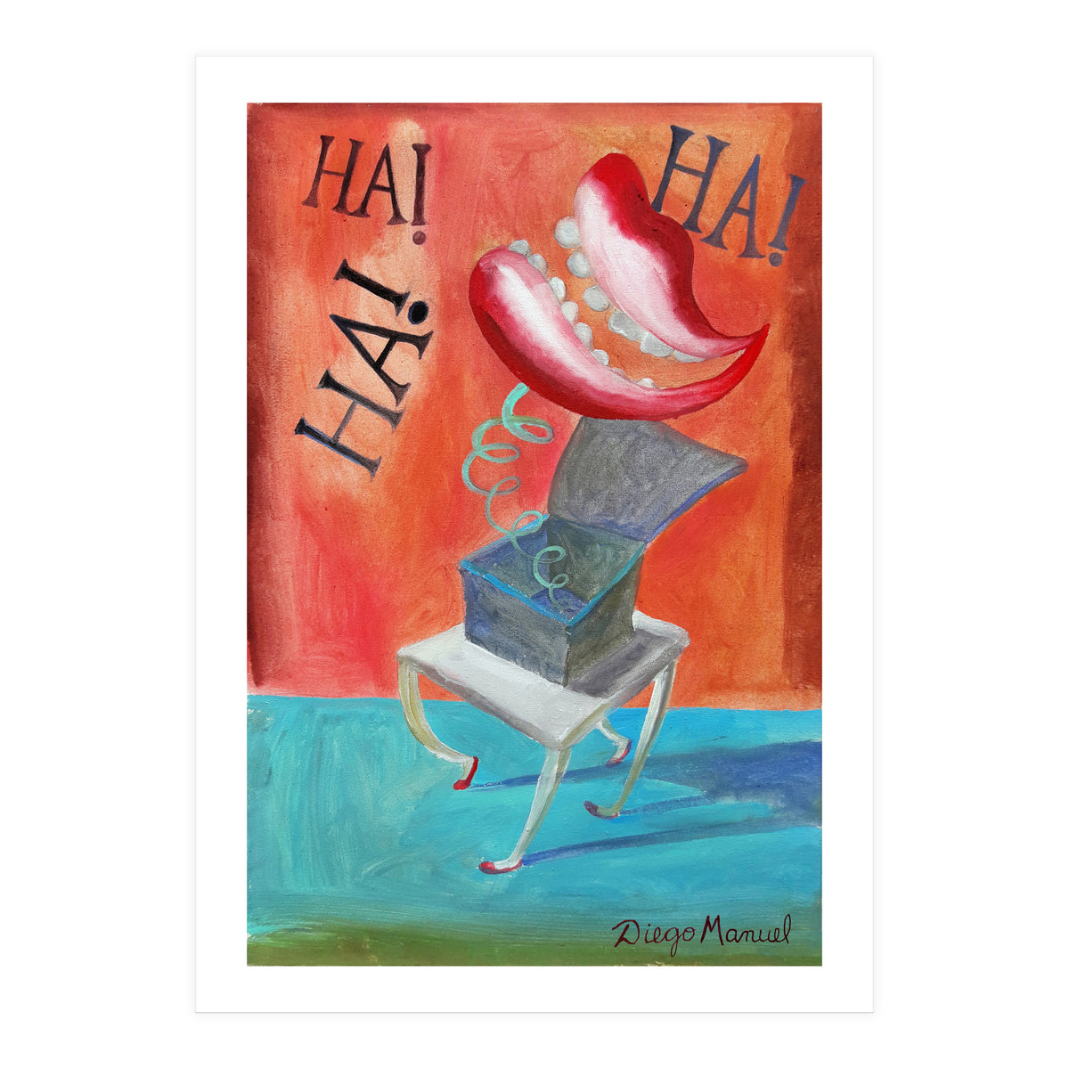 Ha Ha Ha (Print Only)