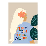 What A Time To Be Alive | Blonde Woman with a Positive Mindset Gratitude & Good Vibes | Fun Tropical (Print Only) thumbnail