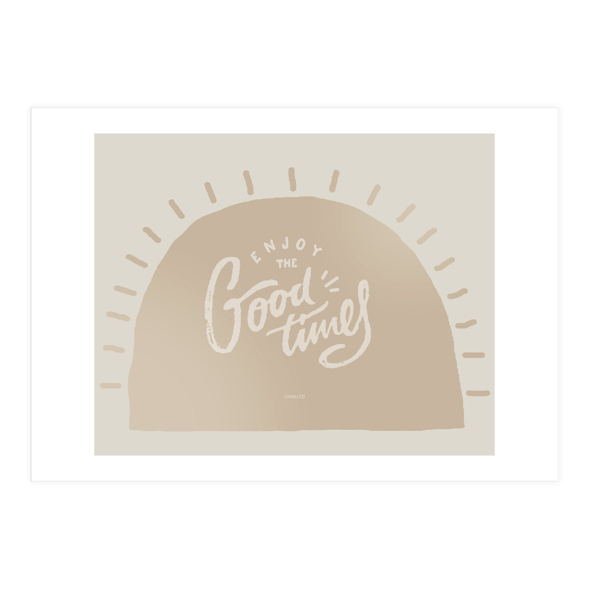 Enjoy the Good times I (Print Only)