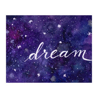Watercolor inspirational dream galaxy (Print Only)