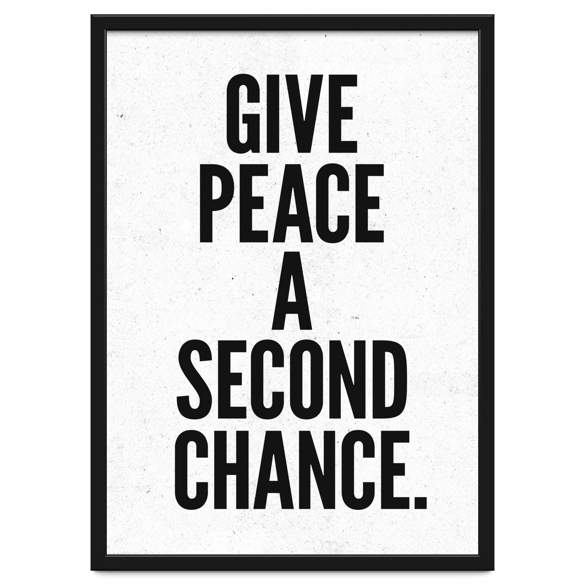 Give Peace A Second Chance