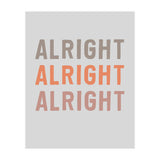 Alright  (Print Only) thumbnail
