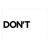 DON'T (Print Only) thumbnail