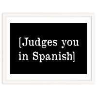 Judges You In Spanish