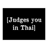 Judges You In Thai (Print Only) thumbnail