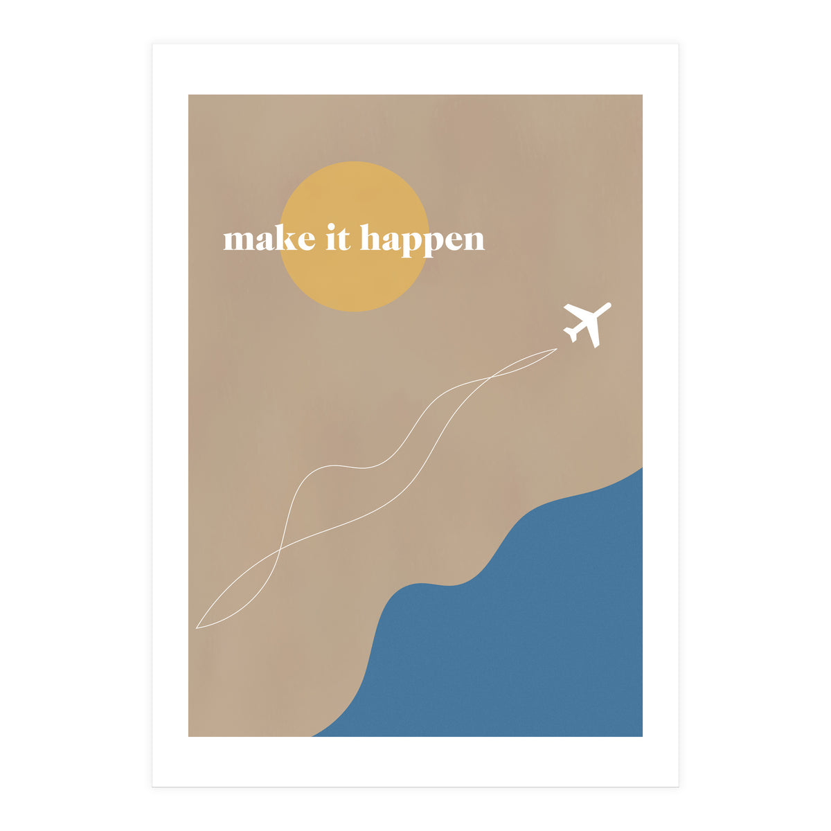 make it happen (Print Only)