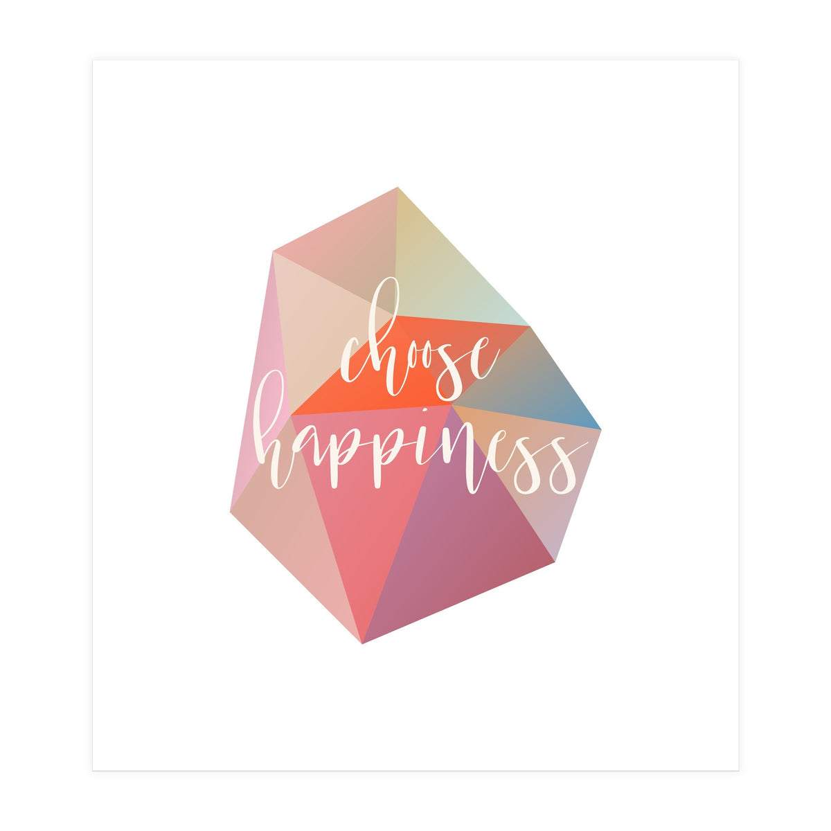 Choose Happiness  (Print Only)