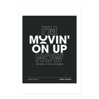 Primal Scream - Movin On Up (Print Only)