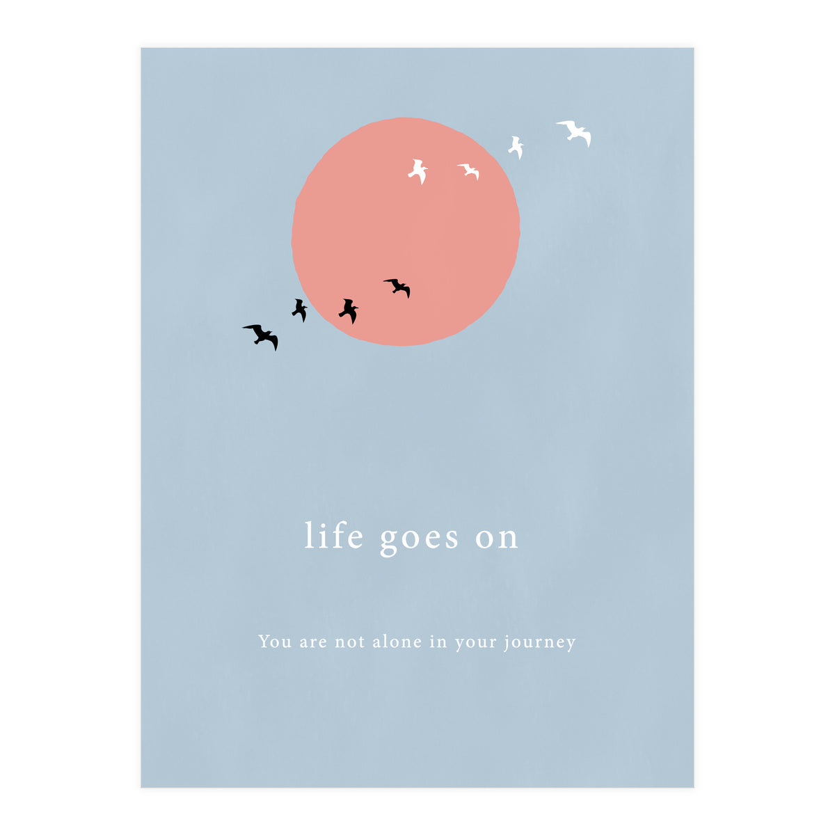 Daytime - life goes on (Print Only)