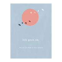 Daytime - life goes on (Print Only)