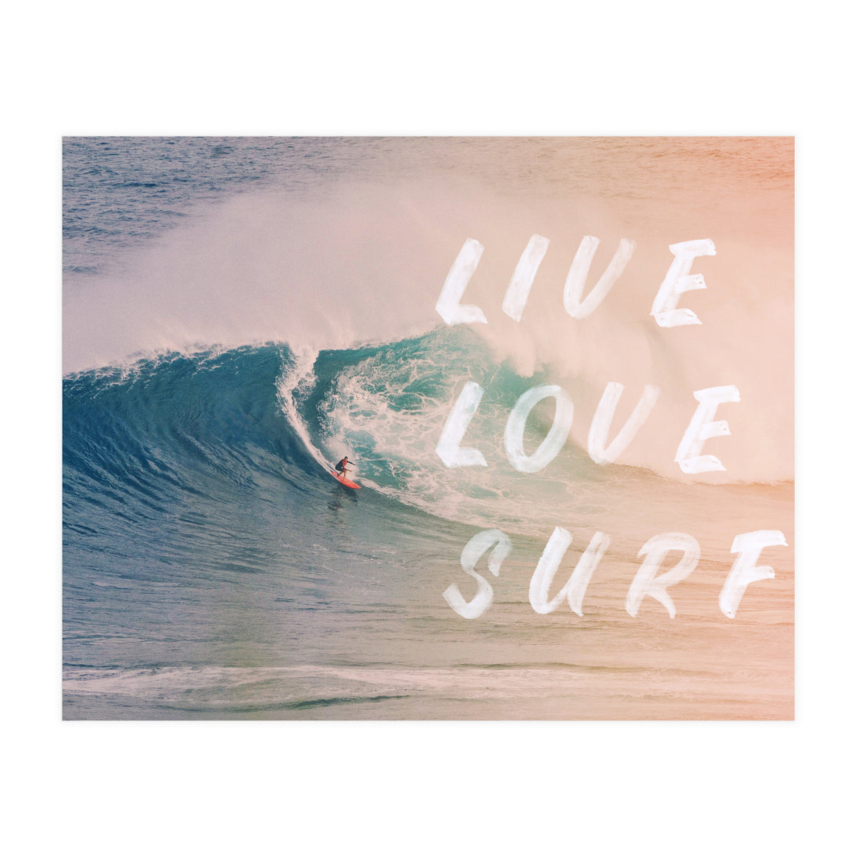 Live Love Surf (Print Only)